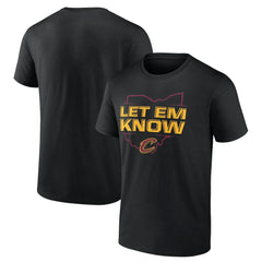 Cleveland Cavaliers Hometown Collection Let Em Know T-Shirt Black - NBA