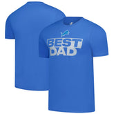 Detroit Lions Best Dad Father's Day T-Shirt Blue | NFL