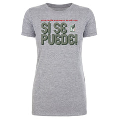 Mexico National Team 500 Level Women's Si Se Puede Inline Bold T-Shirt Heather Gray - FIFA World CUP