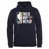 New Orleans Pelicans This Is Why We Play Pullover Hoodie Navy - NBA
