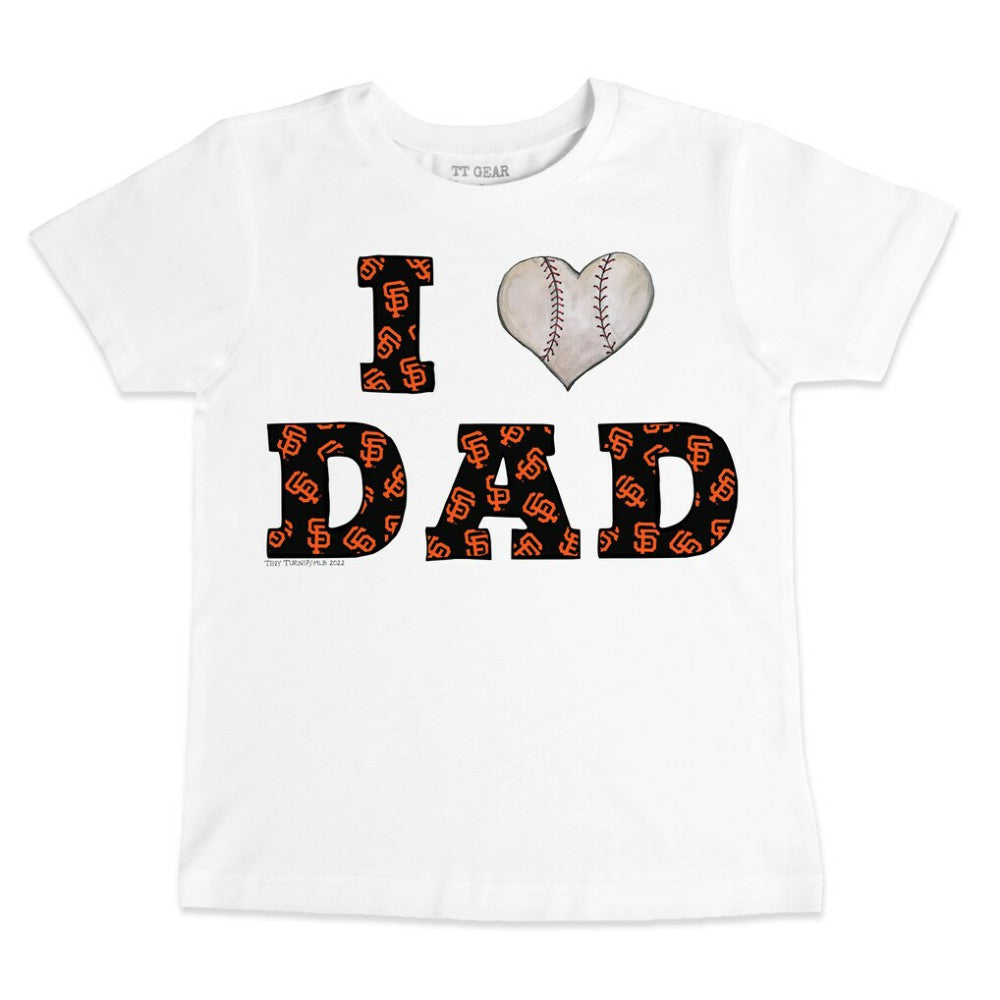 San Francisco Giants Tiny Turnip Youth I Love Dad T-Shirt - MLB