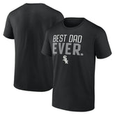 Chicago White Sox Best Dad Ever T-Shirt - MLB
