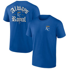 Kansas City Royals Always Royal T-Shirt - MLB