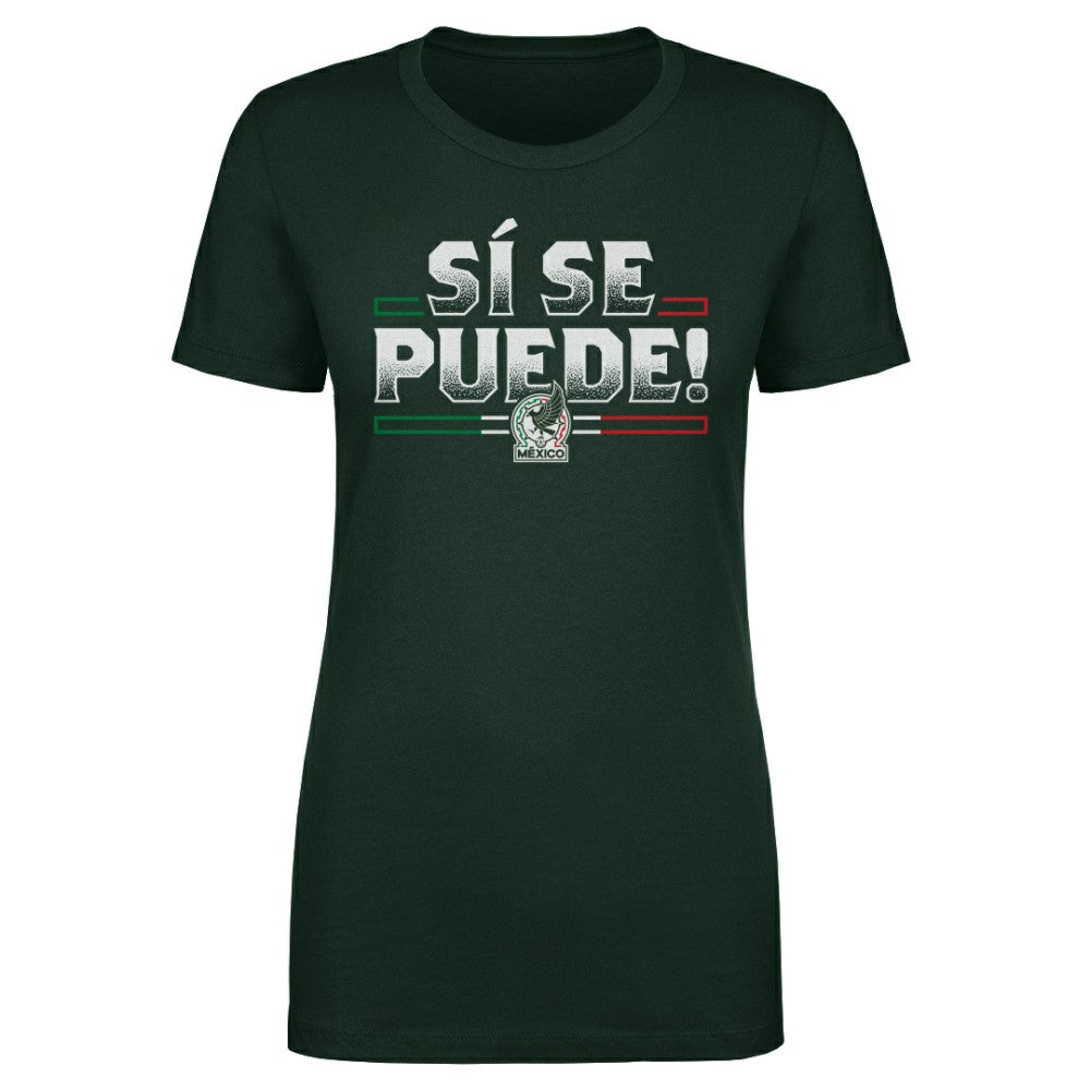 Mexico National Team 500 Level Women's Si Se Puede T-Shirt Forest Green - FIFA World CUP