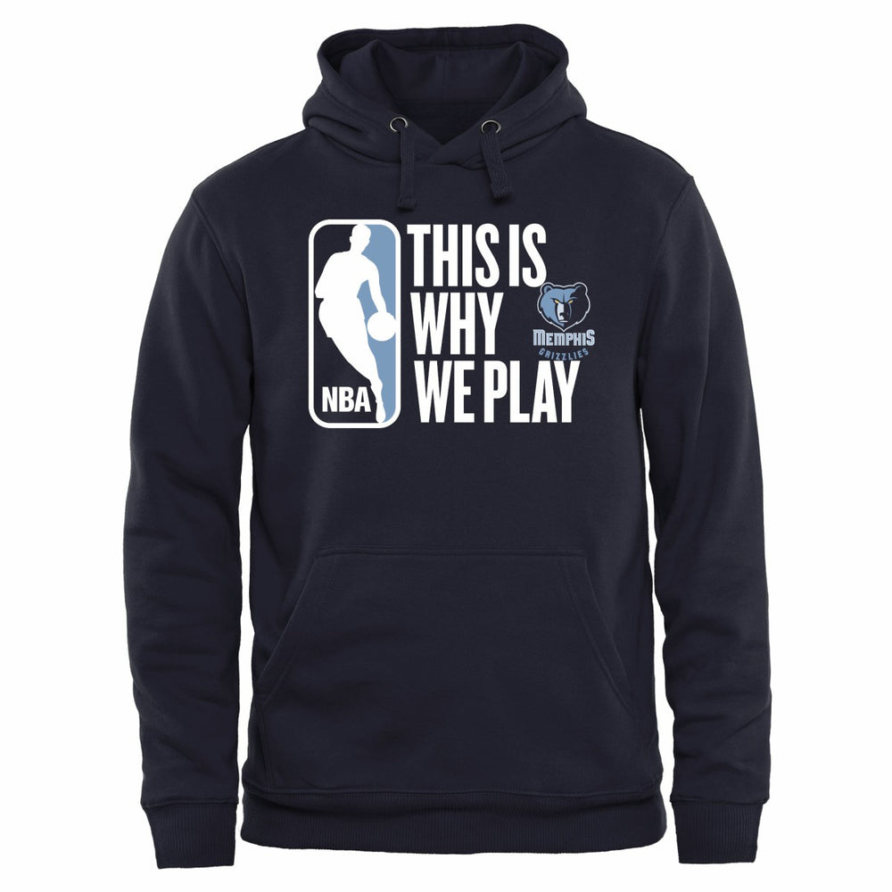 Memphis Grizzlies This Is Why We Play Pullover Hoodie Navy - NBA