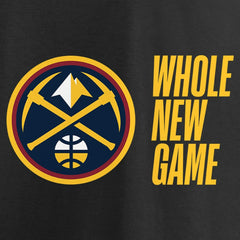 Denver Nuggets Whole New Game Team T-Shirt Black - NBA