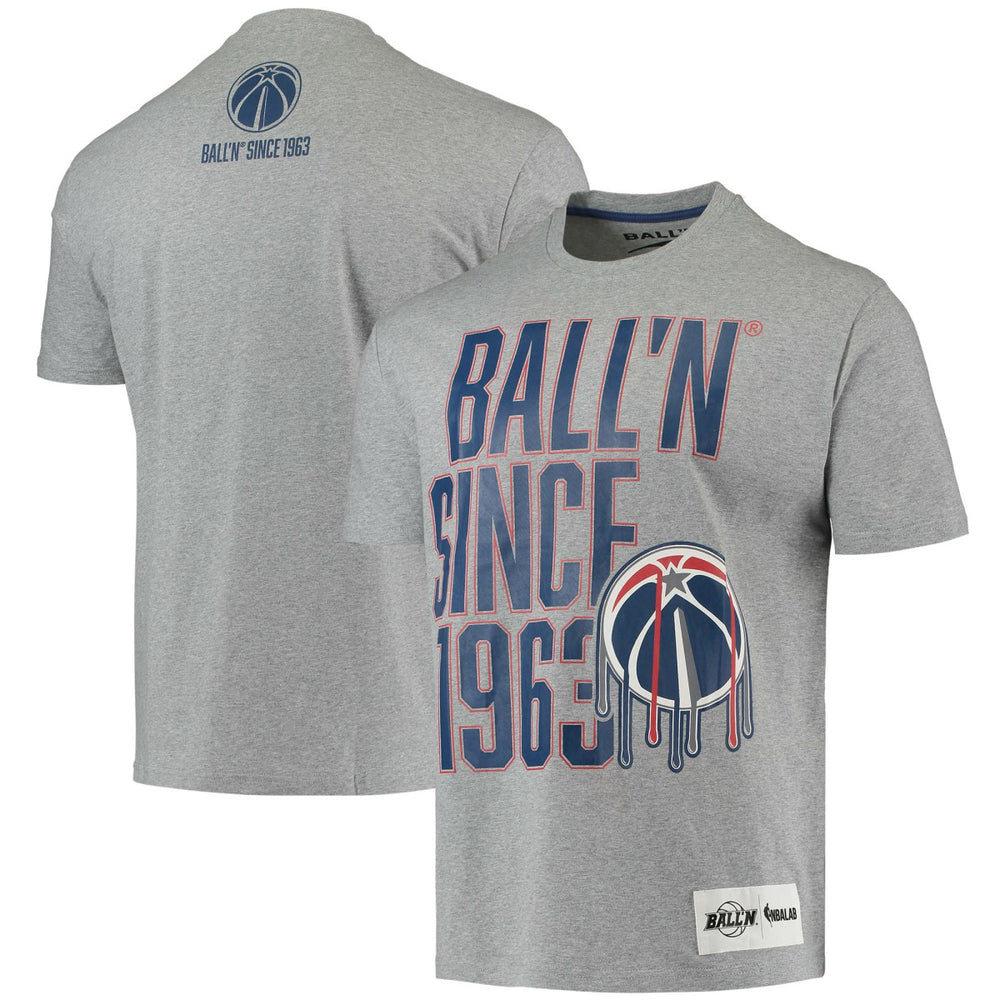 Washington Wizards BALL'N Since 1963 T-Shirt Heathered Gray - NBA