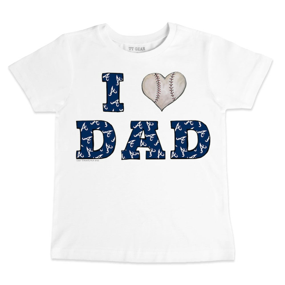 Atlanta Braves Tiny Turnip Youth I Love Dad T-Shirt - MLB