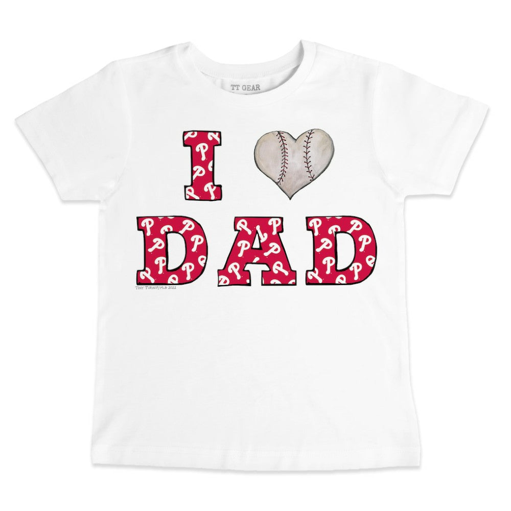 Philadelphia Phillies Tiny Turnip Youth I Love Dad T-Shirt - MLB