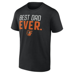 Baltimore Orioles Best Dad Ever T-Shirt - MLB